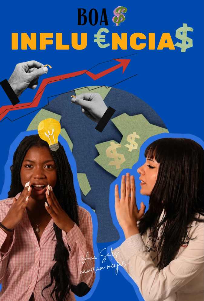 Boas influências- Cartaz para um Podcast de Educação Financeira